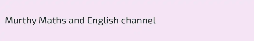 Murthy Maths and English channel
